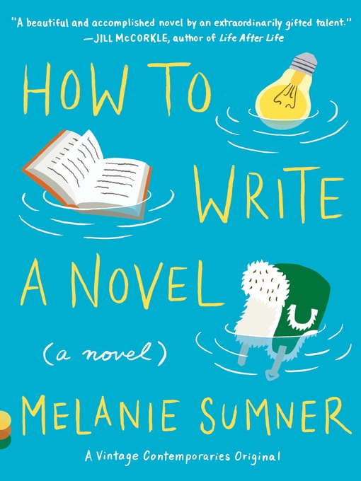 Title details for How to Write a Novel by Melanie Sumner - Available
